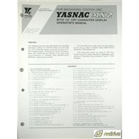 Yaskawa Yasnac CNC Manual MX2 Operator's Manual